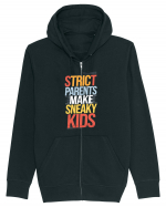 Strict Parents Make Sneaky Kids poster Hanorac cu fermoar Unisex Connector