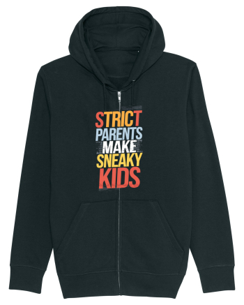 Strict Parents Make Sneaky Kids poster Black