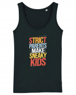 Strict Parents Make Sneaky Kids poster Maiou Damă Dreamer