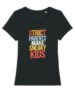 Strict Parents Make Sneaky Kids poster Tricou mânecă scurtă guler larg fitted Damă Expresser
