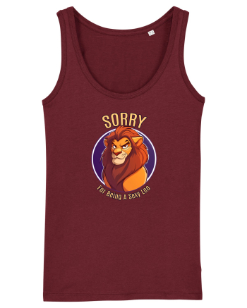 SORRY FOR BEING A SEXY LEO 1 Burgundy