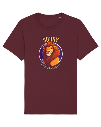 SORRY FOR BEING A SEXY LEO 1 Burgundy