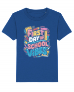 First Day of School Vibes Tricou mânecă scurtă  Copii Mini Creator