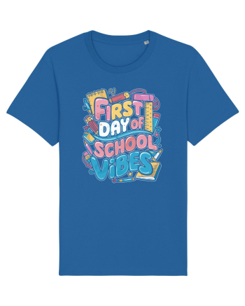 First Day of School Vibes Royal Blue