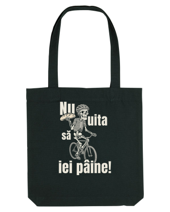 Nu uita să iei pâine! Black