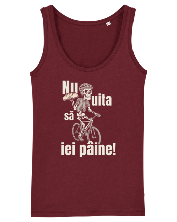 Nu uita să iei pâine! Burgundy