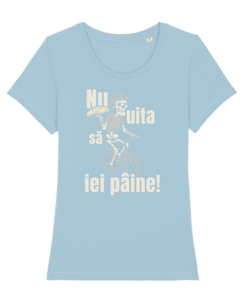 Nu uita să iei pâine! Sky Blue