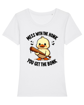 Mess With The Honk You Get The Bonk White