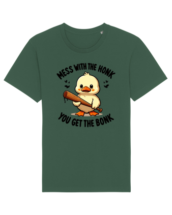 Mess With The Honk You Get The Bonk Bottle Green