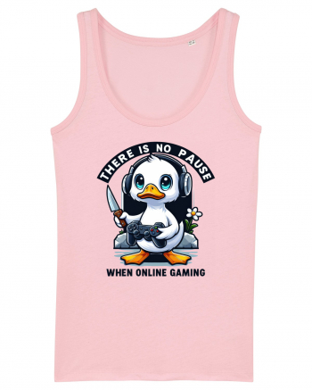 There Is No Pause When Online Gaming Cotton Pink