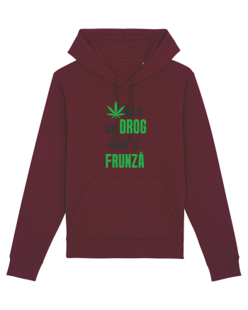 Nu e un drog Burgundy