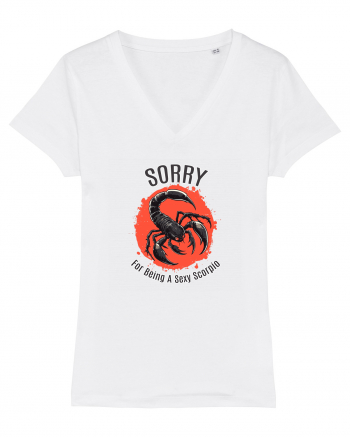 SORRY FOR BEING A SEXY  SCORPIO (SCORPION) White