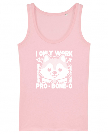 I only work pro bone-o Cotton Pink