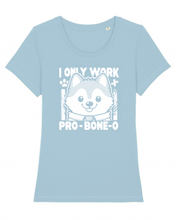 I only work pro bone-o Sky Blue