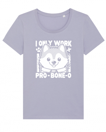 I only work pro bone-o Lavender