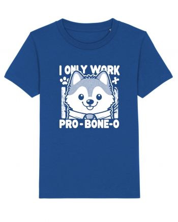 I only work pro bone-o Majorelle Blue