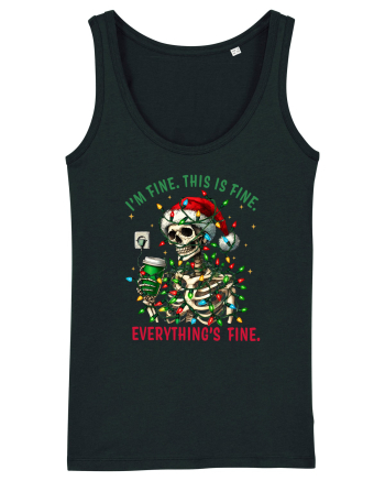 I'm Fine This Is Fine Everything's Fine Black