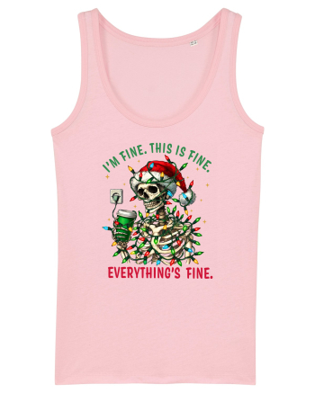 I'm Fine This Is Fine Everything's Fine Cotton Pink