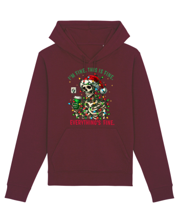 I'm Fine This Is Fine Everything's Fine Burgundy