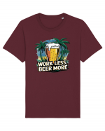 Less work Beer more Tricou mânecă scurtă Unisex Rocker