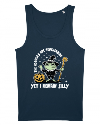 The Horrors Are Neverending Yet I Remain Silly Funny Frog Witch Halloween Navy