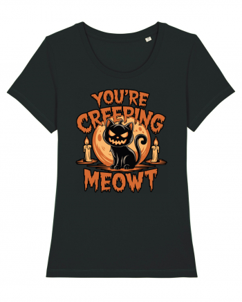 You're Creeping Meowt Pumpkin Face Cat Halloween Black