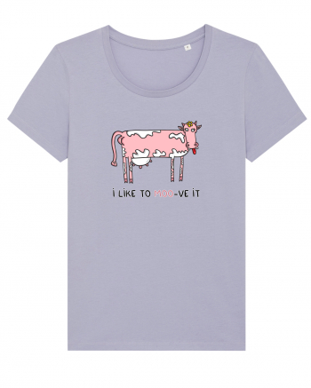 I like to MOO-ve it Lavender