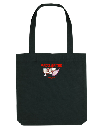 VACCINATED, ARE YOU? - Made in Romania Black