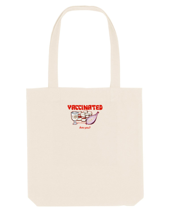 VACCINATED, ARE YOU? - Made in Romania Natural