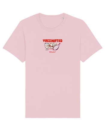 VACCINATED, ARE YOU? - Made in Romania Cotton Pink