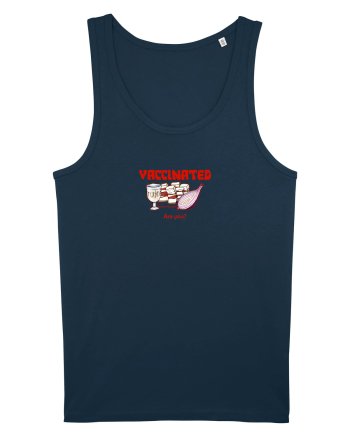 VACCINATED, ARE YOU? - Made in Romania Navy