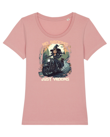 NO BROOMS, JUST VROOMS Canyon Pink