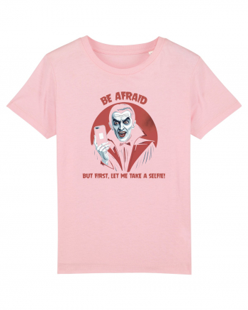 DRACULA - BE AFRAID, BUT FIRST, LET ME TAKE A SELFIE Cotton Pink