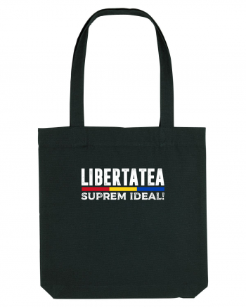 Libertatea, Suprem Ideal! Sacoșă textilă