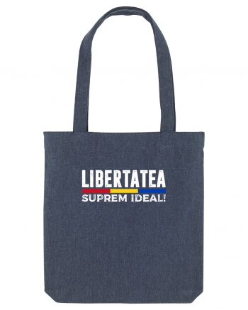 Libertatea, Suprem Ideal! Midnight Blue