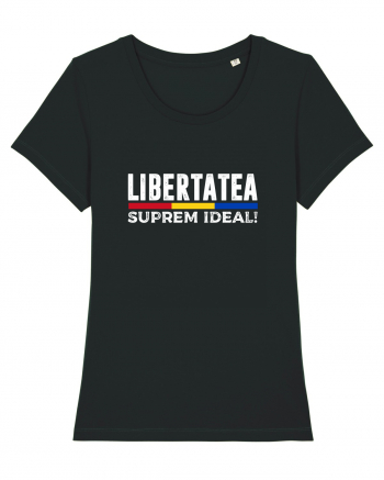 Libertatea, Suprem Ideal! Black