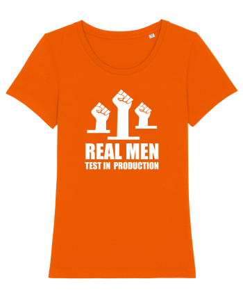 pentru programatori - Real men test in production Bright Orange