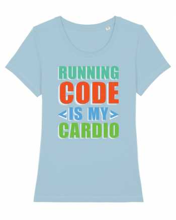 pentru programatori - Running code is my cardio Sky Blue