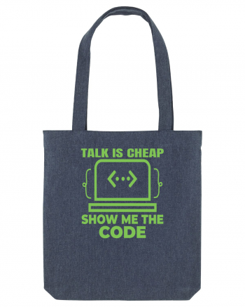 pentru programatori - talk is cheap show me the code Midnight Blue