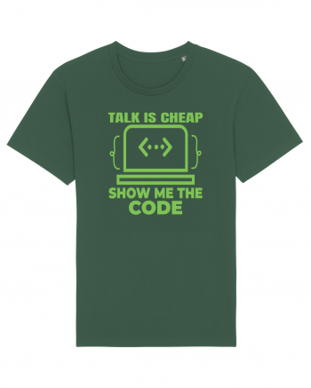 pentru programatori - talk is cheap show me the code Bottle Green