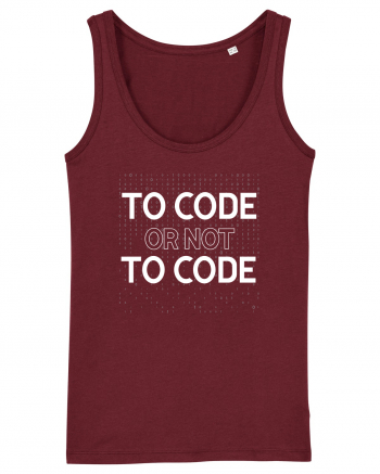 pentru programatori - To code or not to code Burgundy