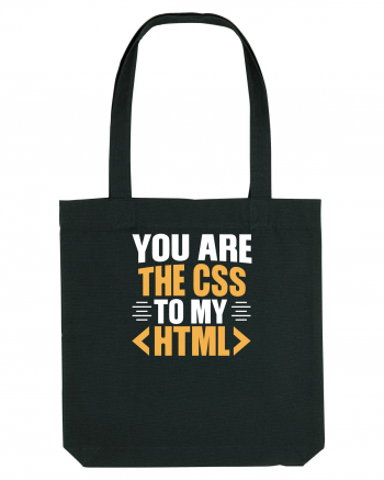 pentru programatori - You are the css to my html Black