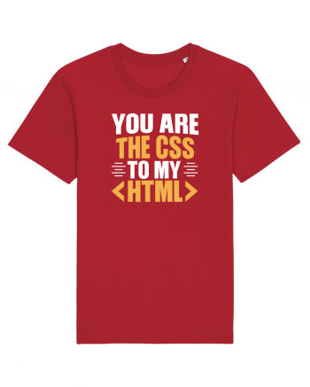 pentru programatori - You are the css to my html Red