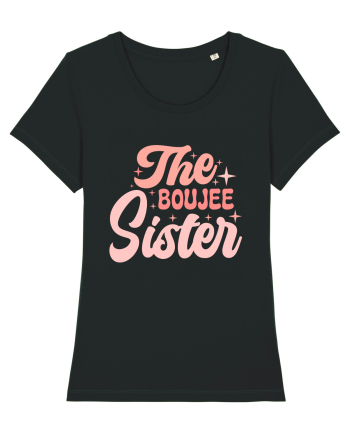 The Boujee Sister Black