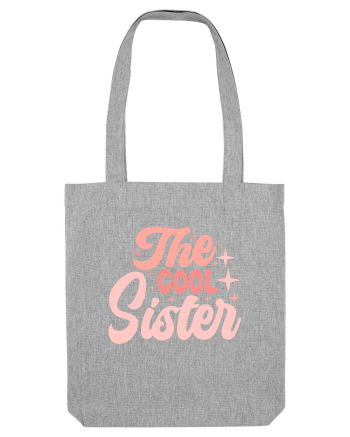 The Cool Sister Heather Grey