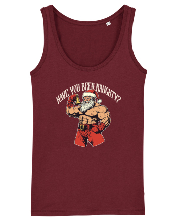 HAVE YOU BEEN NAUGHTY? Burgundy
