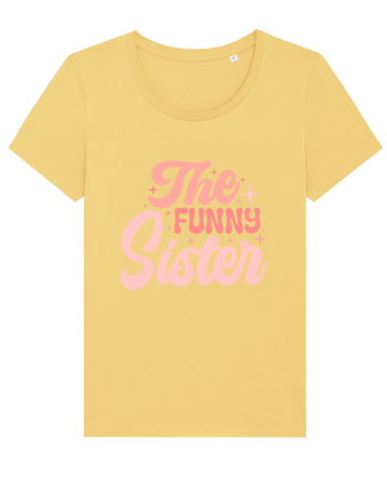 The Funny Sister Jojoba