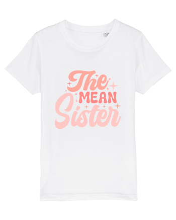 The Mean Sister White