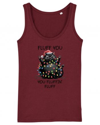 de Crăciun cu pisici rebele - Fluff you - you fluffin fluff Burgundy