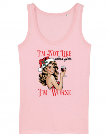 de Crăciun pentru femei cu atitudine - I am not like other girls Cotton Pink